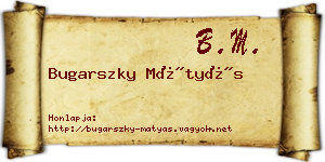 Bugarszky Mátyás névjegykártya